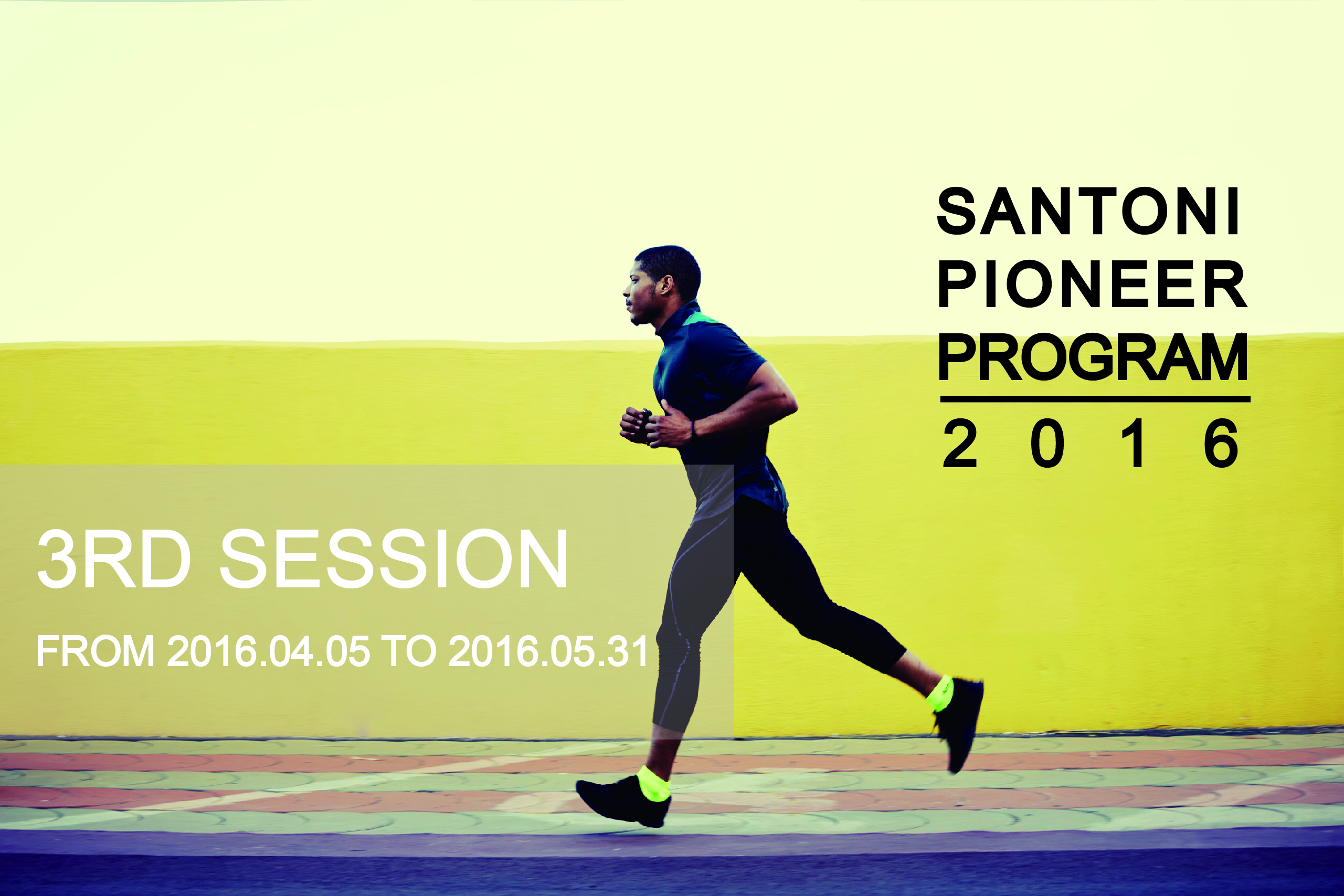 3RD SANTONI PIONEER PROGRAM